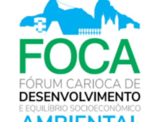 FOCA 2022 - Fórum carioca de desenvolvimento e equilíbrio socioeconômico ambiental