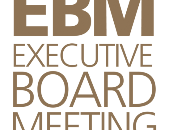 EBM – Executive Board Meeting